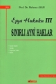 Sınırlı Ayni Haklar & Eşya Hukuku III