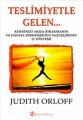 Teslimiyetle Gelen