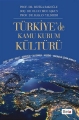Türkiye'de Kamu Kurum Kültürü