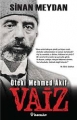 Vaiz Öteki Mehmed Akif