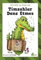  Timsahlar Dans Etmez