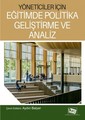 Yöneticiler İçin Eğitimde Politika Geliştirme Ve Analiz
