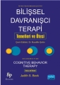 Bilişsel Davranışçı Terapi: Temelleri Ve Ötesi - Cognitive Behavior Therapy: Basics And Beyond