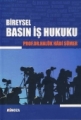 Bireysel Basın İş Hukuku