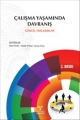 Çalışma Yaşamında Davranış