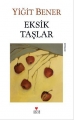 Eksik Taşlar