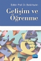 Eğitim Psikolojisi - Gelişim Ve Öğrenme