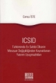 ICSID Tahkiminde Ev Sahibi Ülkenin Mevzuat Değişikliğinden Kaynaklanan Yatırım Uyuşmazlıkları