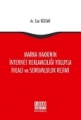Marka Hakkının İnternet Reklamcılığı Yoluyla İhlali ve Sorumluluk Rejimi