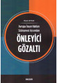 AİHS AÇISINDAN ÖNLEYİCİ GÖZALTI