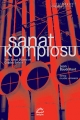Sanat Komplosu: Yeni Sanat Düzeni ve Çağdaş Estetik 1