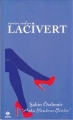 Senin Adın Lacivert