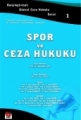  Spor ve Ceza Hukuku