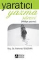 Yaratıcı Yazma Süreci (Hikaye Yazma)